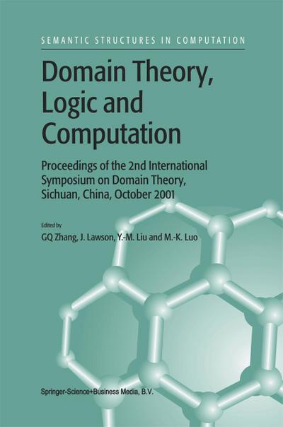 Domain Theory, Logic and Computation