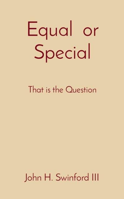 Equal  or Special
