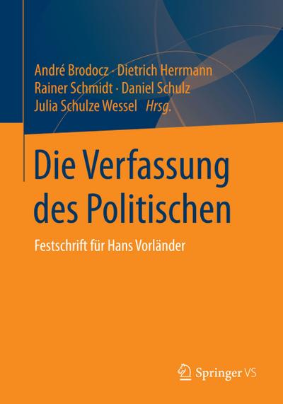 Die Verfassung des Politischen