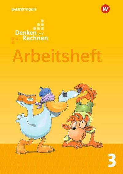 Denken und Rechnen - Ausgabe 2017 für Grundschulen in den östlichen Bundesländern: Arbeitsheft 3
