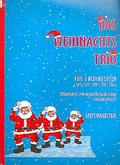 Das Weihnachtstriofür 3 Blockflöten (SAT/SST/SAB/SAB/SAA)