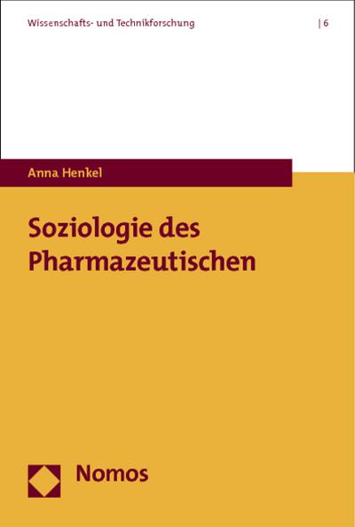 Soziologie des Pharmazeutischen