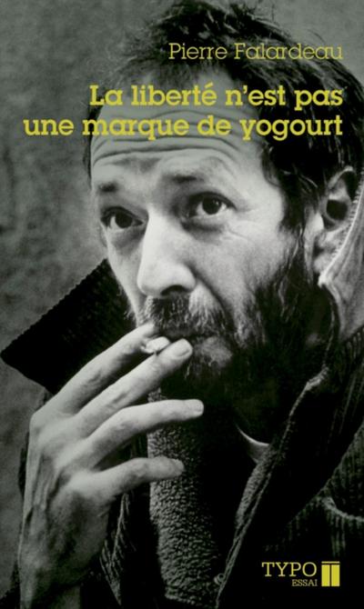 La liberté n’’est pas une marque de yogourt