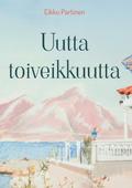 Uutta toiveikkuutta