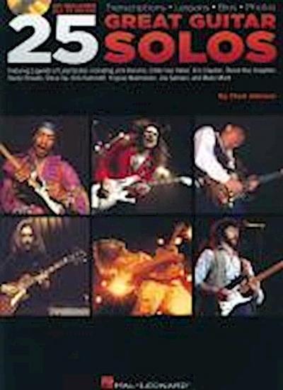 25 Great Guitar Solos: Transcriptions * Lessons * BIOS * Photos [With CD]