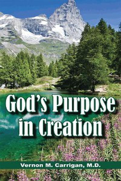 God’s Purpose in Creation