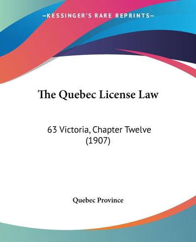 The Quebec License Law