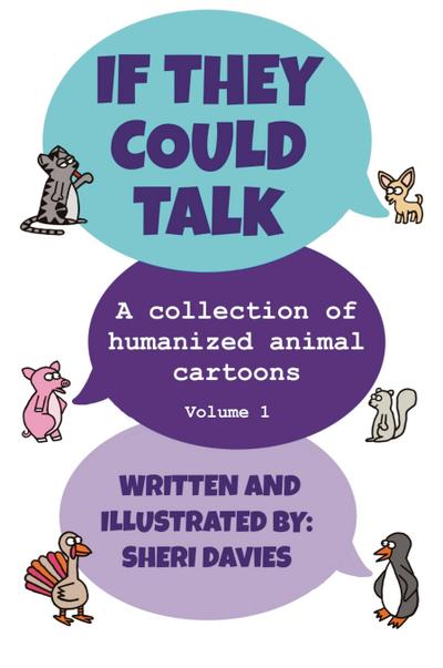 If They Could Talk (Volume 1)