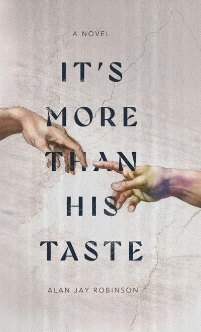 It’s More Than His Taste