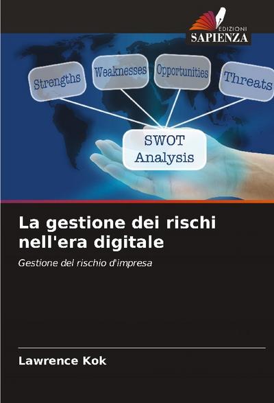 La gestione dei rischi nell’era digitale