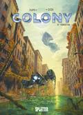Colony. Band 10