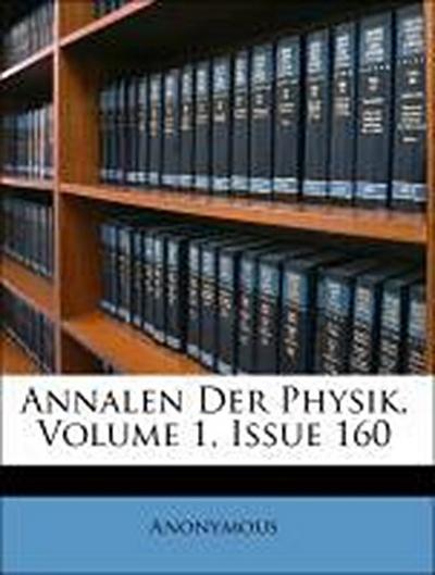Anonymous: Annalen der Physik und Chemie, Erster Band