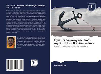 Dyskurs naukowy na temat my¿li doktora B.R. Ambedkara