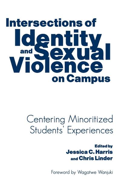 Intersections of Identity and Sexual Violence on Campus