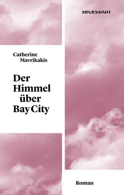 Der Himmel über Bay City