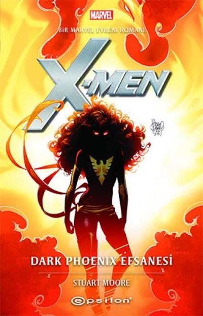 Marvel X-Men - Dark Phoenix Efsanesi