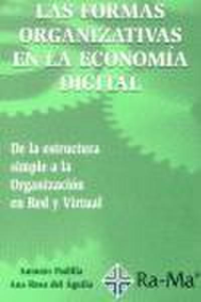Las formas organizativas en la economía digital