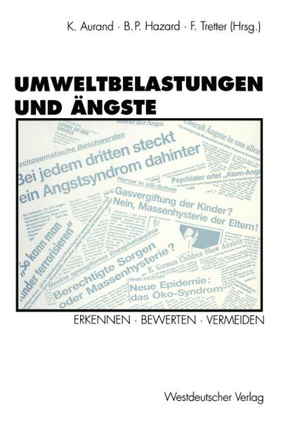 Umweltbelastungen und Ängste