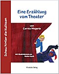 Eine Erzählung vom Theater
