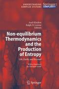 Non-equilibrium Thermodynamics and the Production 