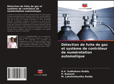Détection de fuite de gaz et système de contrôleur de numérotation automatique