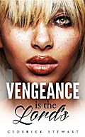 Vengeance is the Lord’s