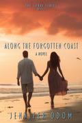 Along the Forgotten Coast (The Coral Series, #2)