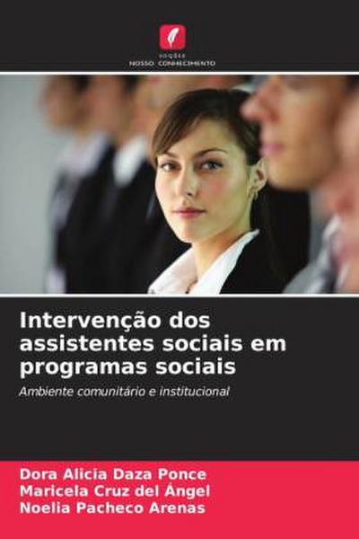 Intervenção dos assistentes sociais em programas sociais