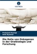 Die Rolle von Onkogenen in der Oralbiologie und Fo