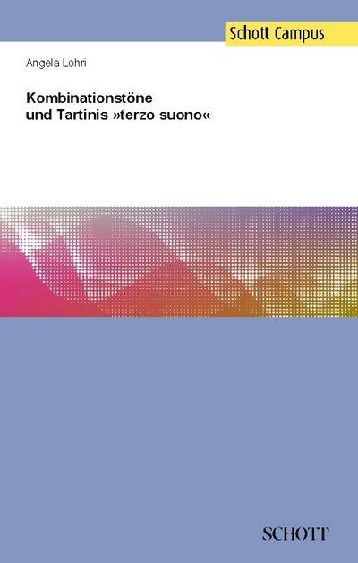 Kombinationstöne und Tartinis ’terzo suono’