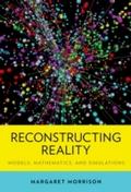 Reconstructing Reality