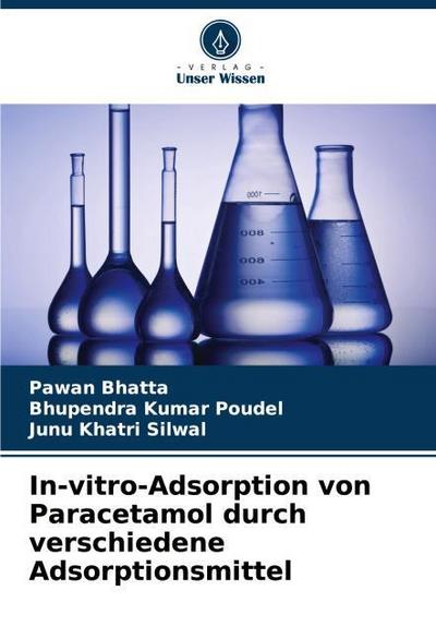 In-vitro-Adsorption von Paracetamol durch verschiedene Adsorptionsmittel