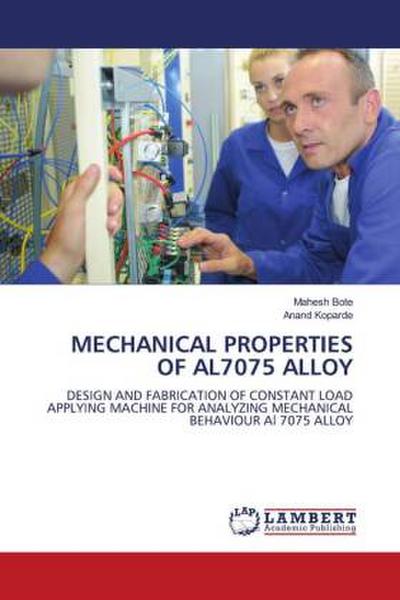 MECHANICAL PROPERTIES OF AL7075 ALLOY