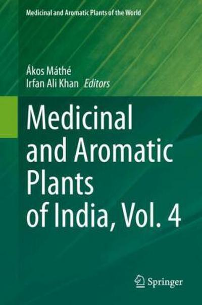 Medicinal and Aromatic Plants of India, Vol. 4