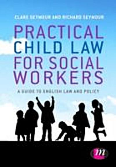 Practical Child Law for Social Workers