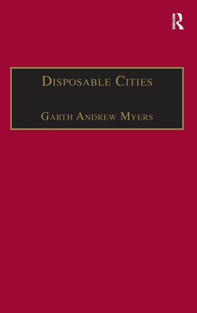 Disposable Cities
