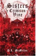 Sisters of the Crimson Vine