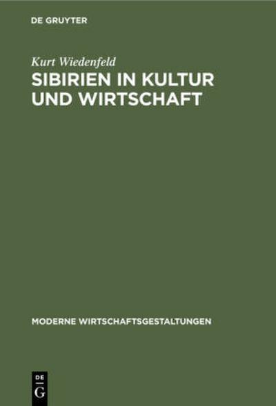 Sibirien in Kultur und Wirtschaft