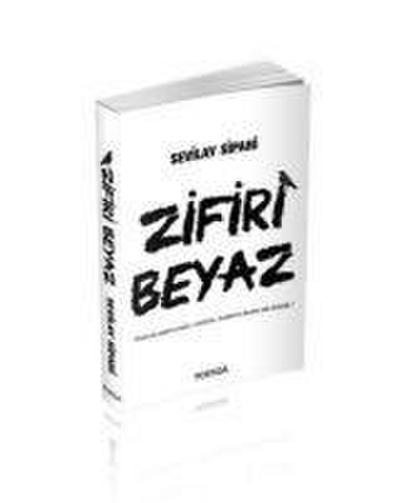 Zifiri Beyaz