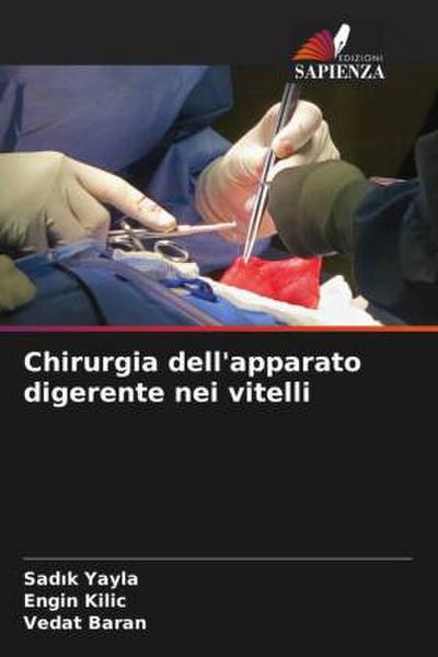 Chirurgia dell’apparato digerente nei vitelli
