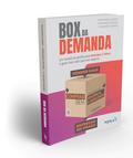 BOX DA DEMANDA