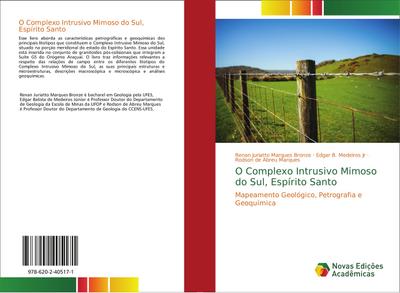 O Complexo Intrusivo Mimoso do Sul, Espírito Santo