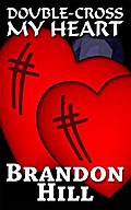 Double-Cross My Heart