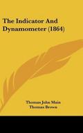 The Indicator And Dynamometer (1864)