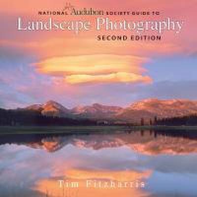 National Audubon Society Guide to Landscape Photog