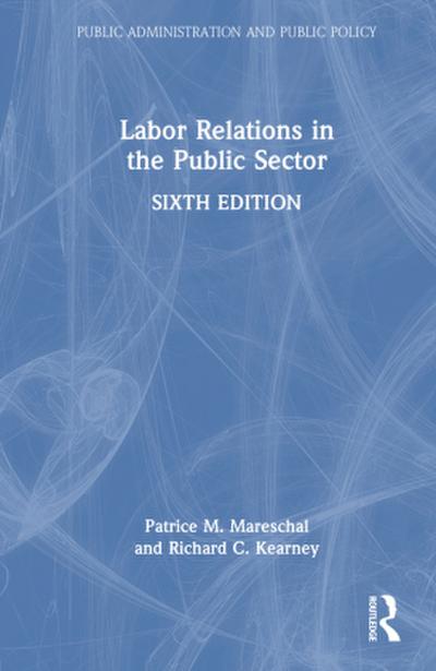 Labor Relations in the Public Sector
