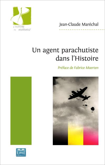 Un agent parachutiste dans l’Histoire