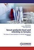 Serum prolactin level and infertility in females