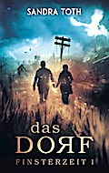 Finsterzeit 1 - Das Dorf