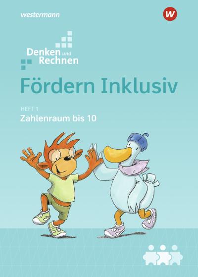 Fördern Inklusiv. Heft 1. Zahlenraum bis 10
